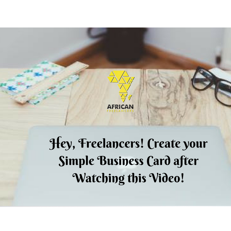 Hey Freelancers! Create your Simple Business Card after Watching this Video!