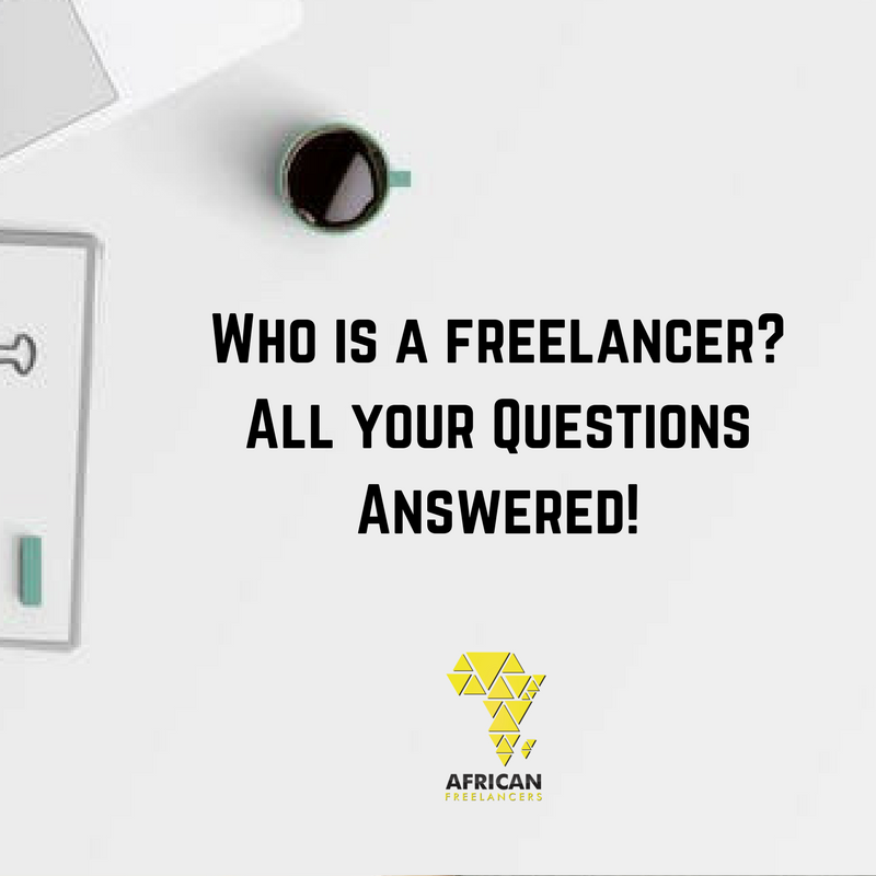 Who is a freelancer? All your Questions Answered!