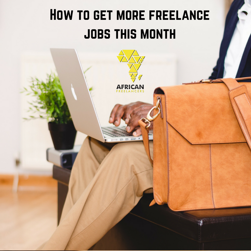 How to get more freelance jobs this month