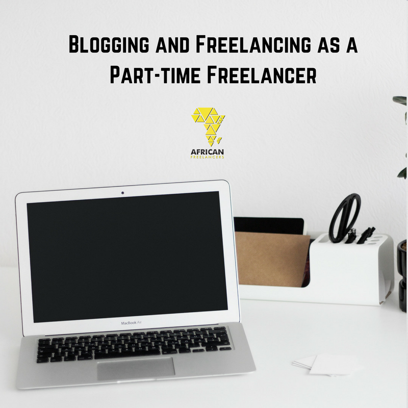 blogging-and-freelancing-as-a-part-time-freelancer