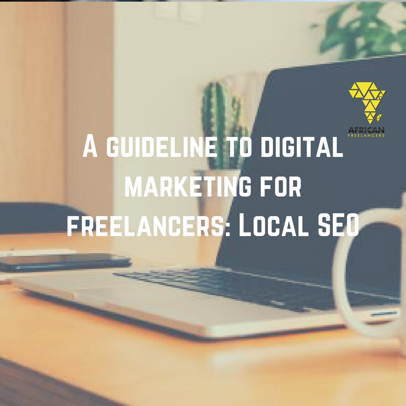 A guideline to digital marketing for freelancers: Local SEO